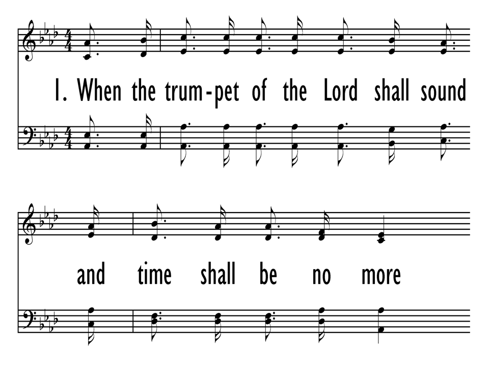 Sing Joyfully 556. When the trumpet of the Lord shall sound